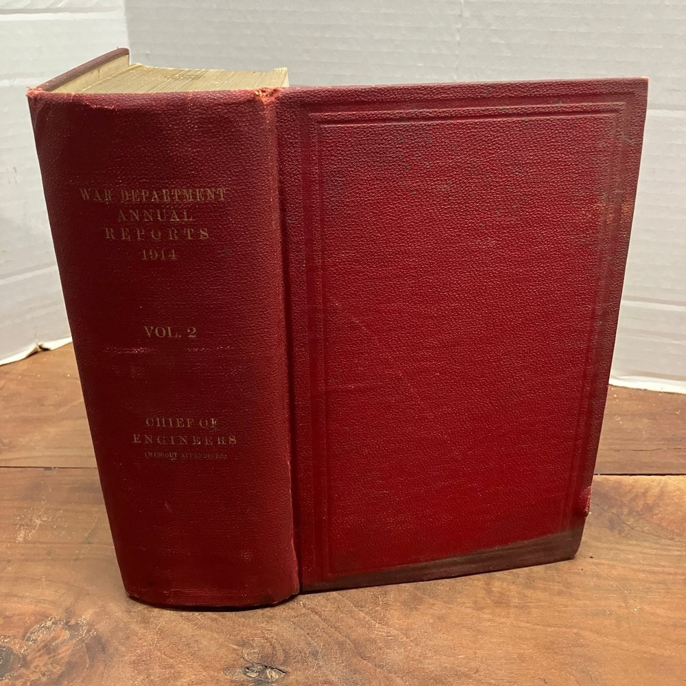 War Department Annual Reports 1914 Vol 2 Chief of Engineers US Army GPO